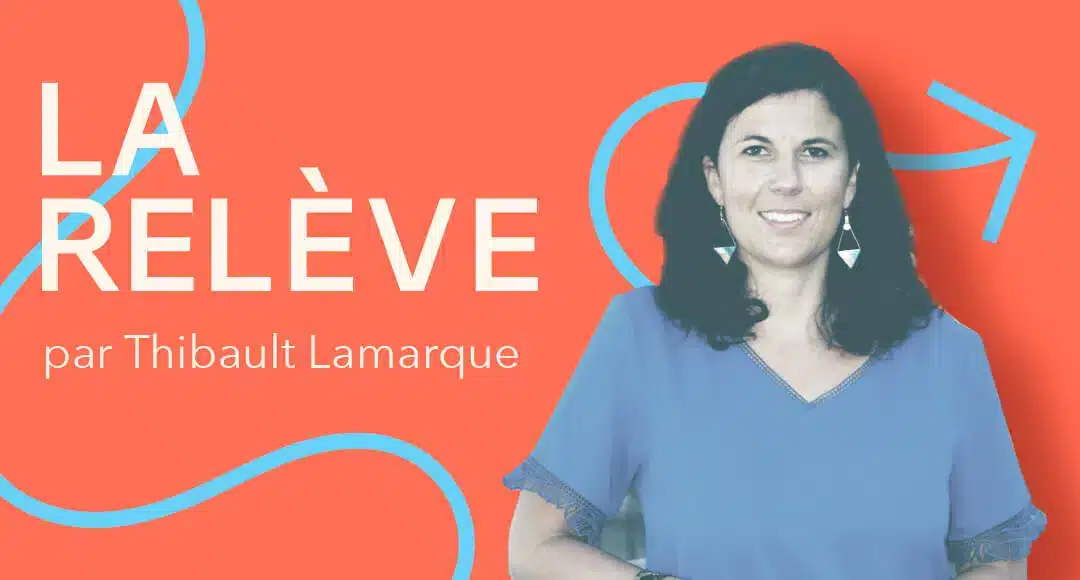 Podcast – La Relève – Thibault Lamarque und Coline Debayle
